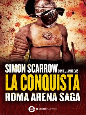 cover image of Roma Arena Saga. La conquista